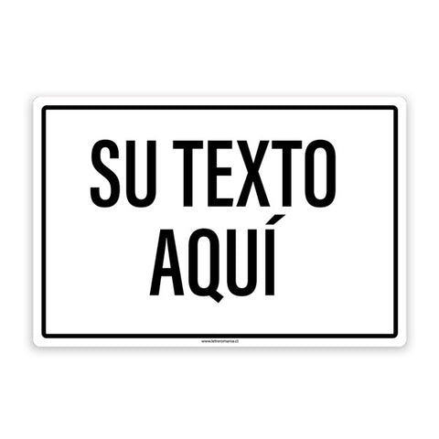 Horizontal White Sign
